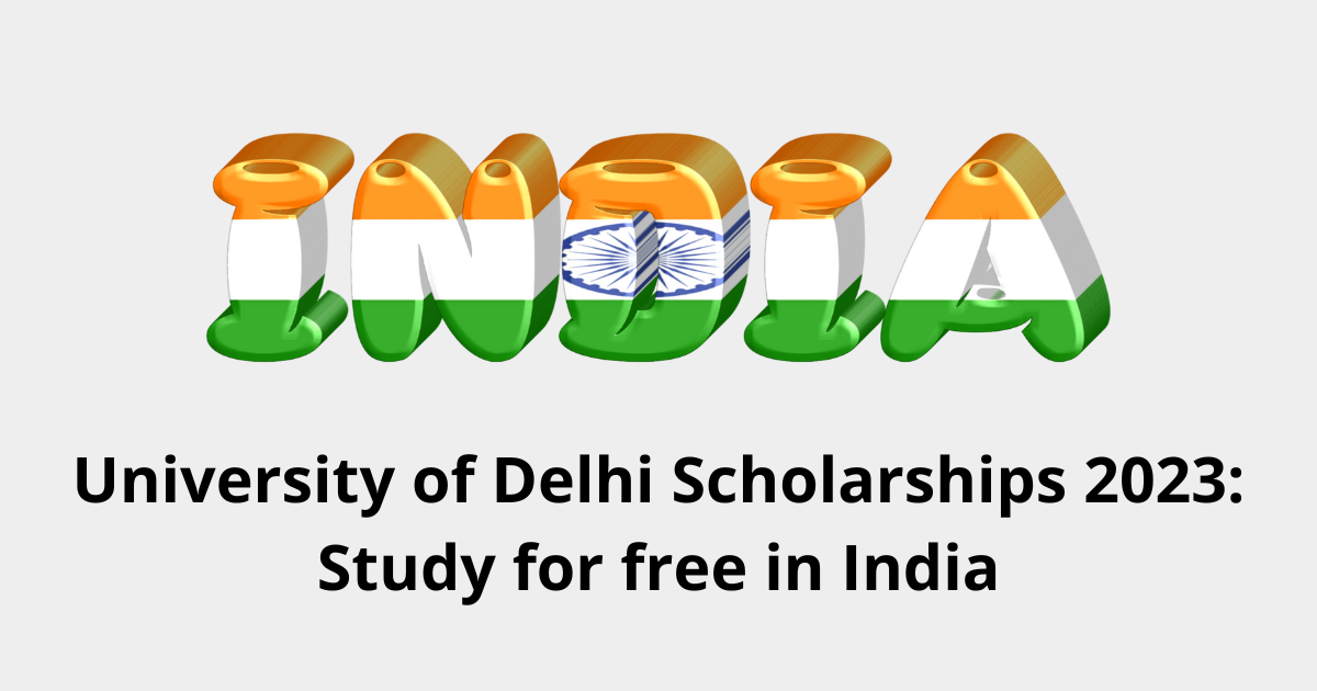 University of Delhi Scholarships