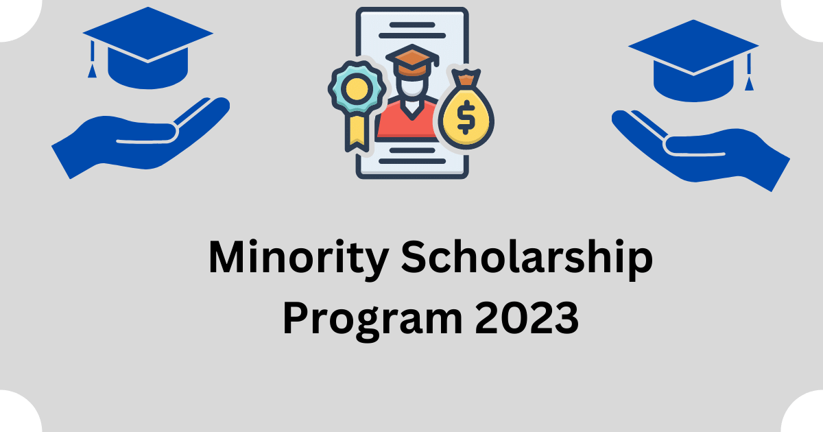 Minority Scholarship Program 2023