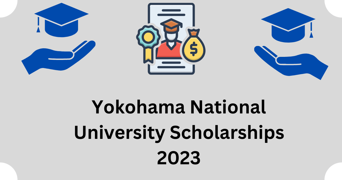 Yokohama National University Scholarships 2023