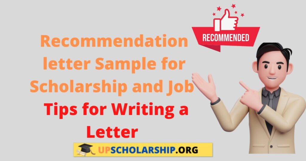 Recommendation letter  Sample for Scholarship and Job