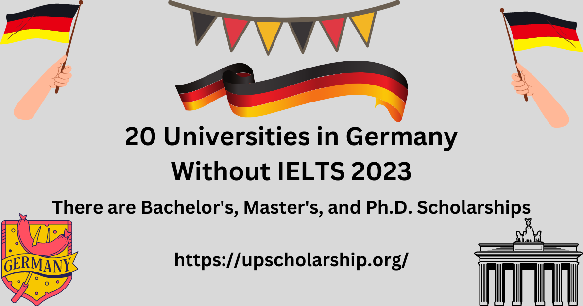 20 Universities in Germany Without IELTS 2023