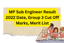 MP Sub Engineer Result 2022 Date, Group 3 Cut Off Marks, Merit List