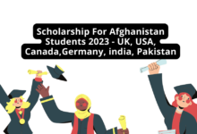 Scholarship For Afghanistan Students