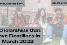 Scholarships that have Deadlines in March 2023