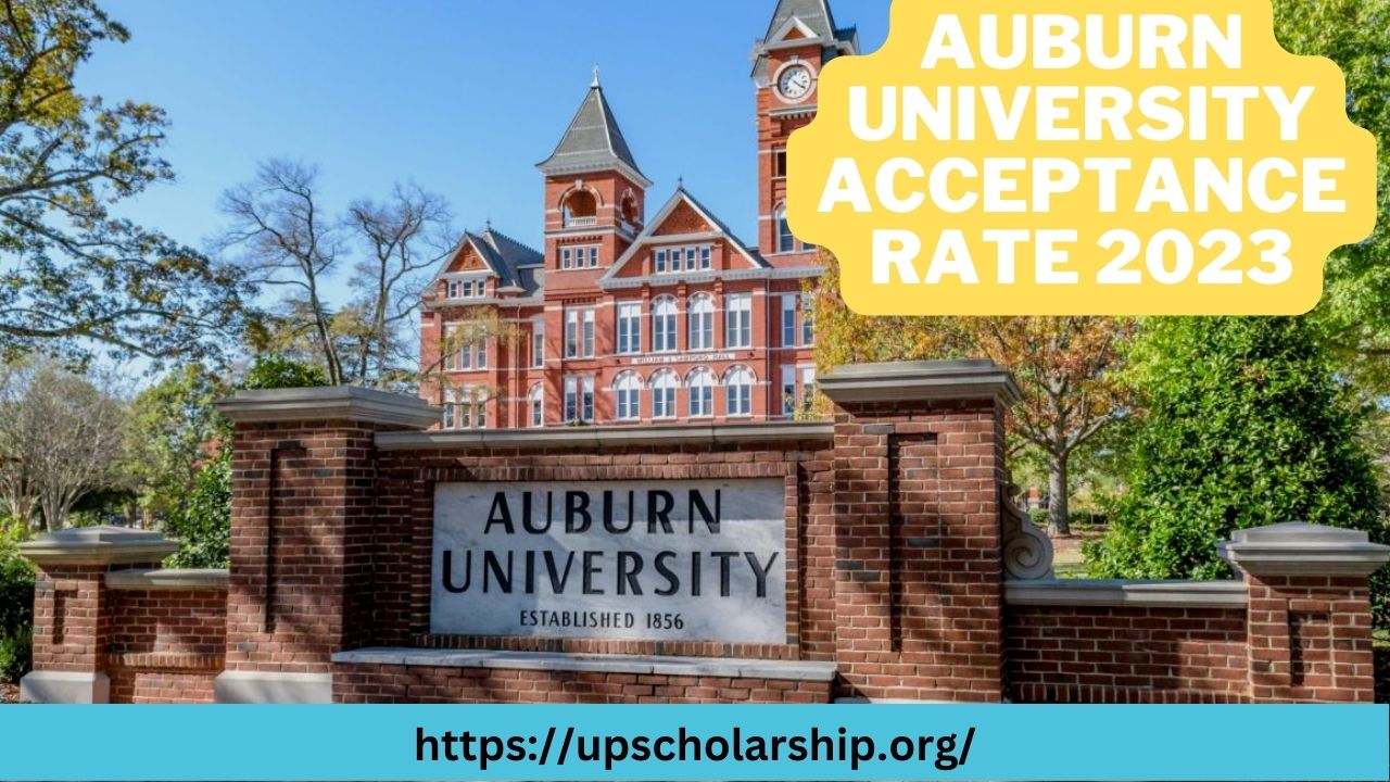 Auburn University Acceptance Rate 2023