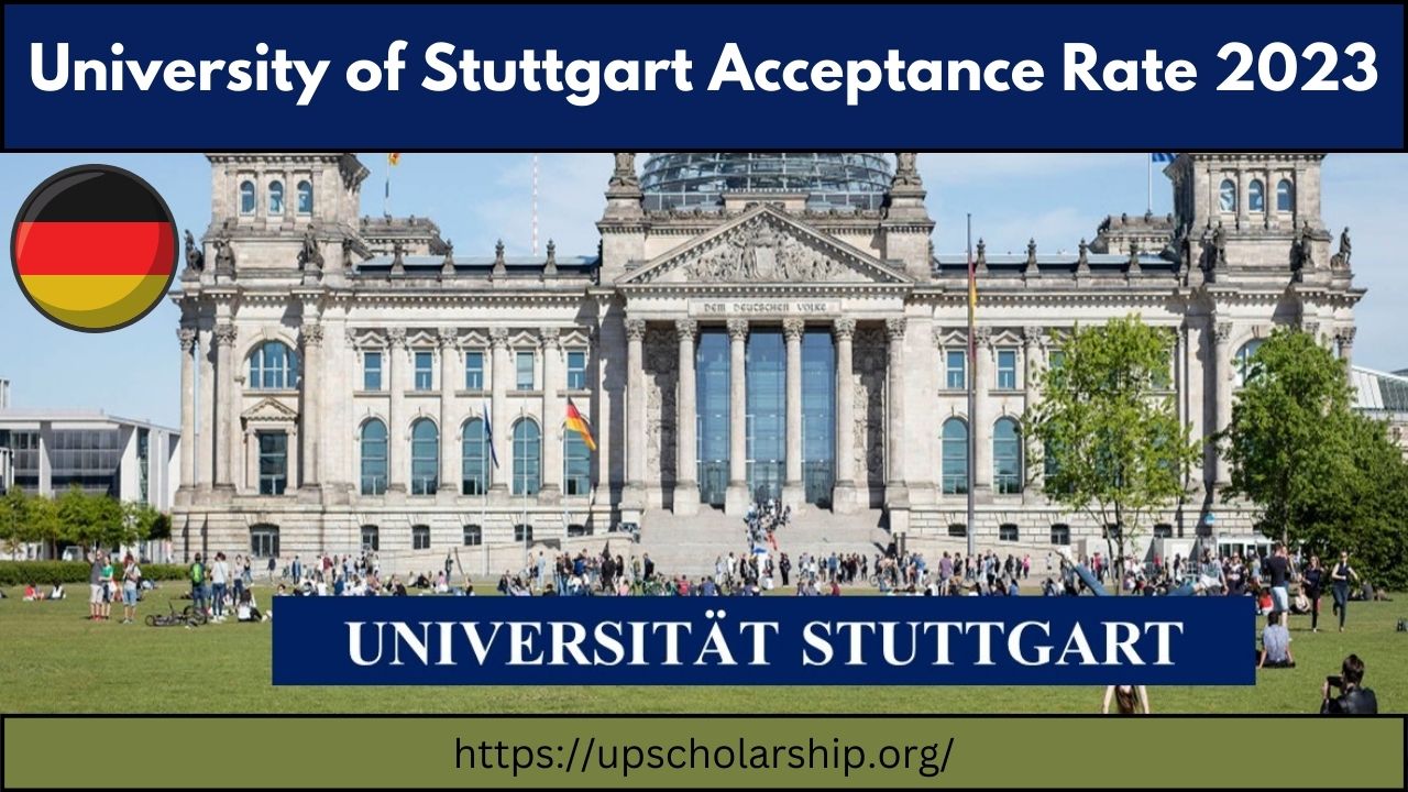University of Stuttgart Acceptance Rate 2023