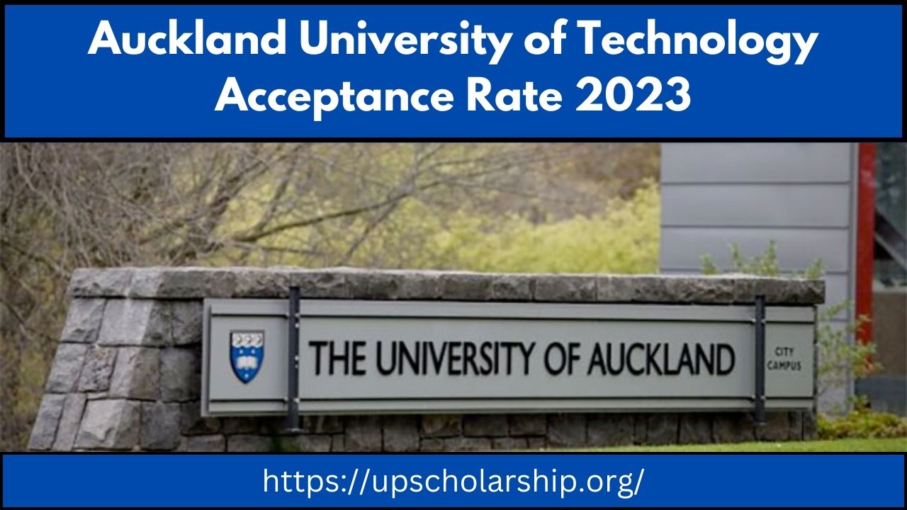 Auckland University of Technology Acceptance Rate 2023