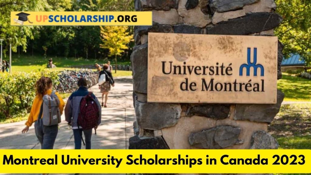 Montreal University Scholarships in Canada 2023 | Apply Now