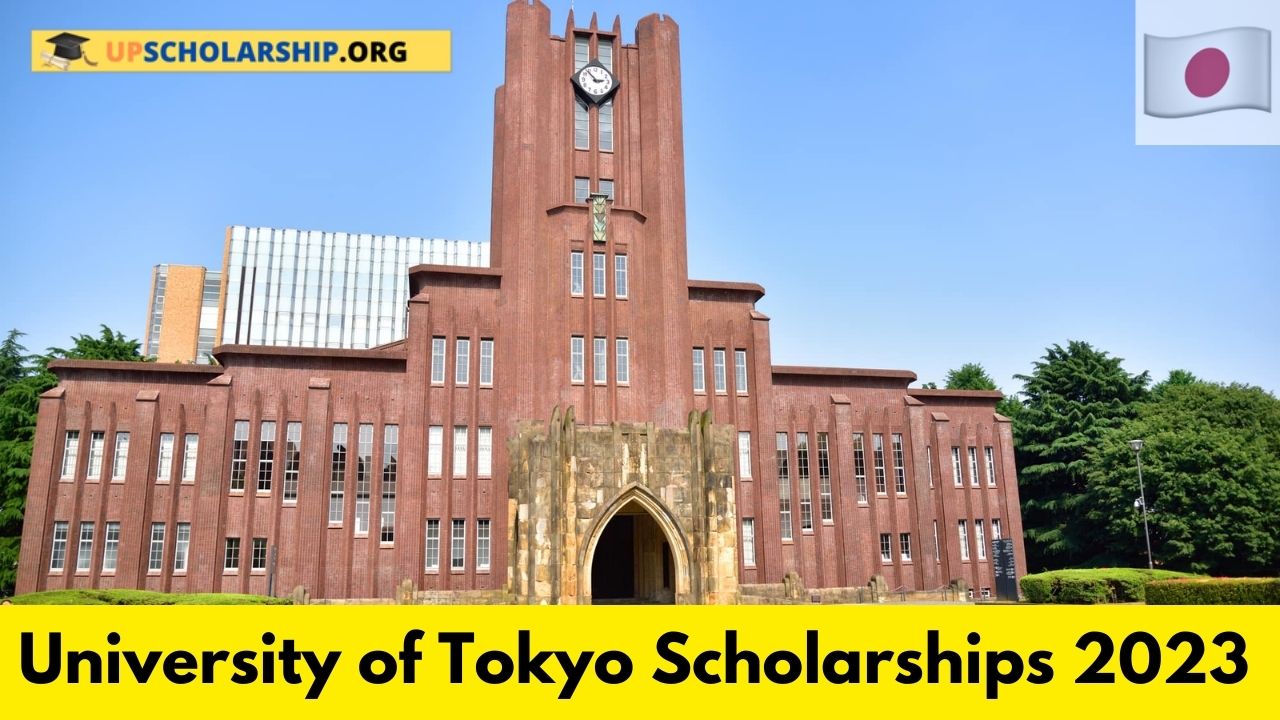 University of Tokyo Scholarships 2023 | Apply Now