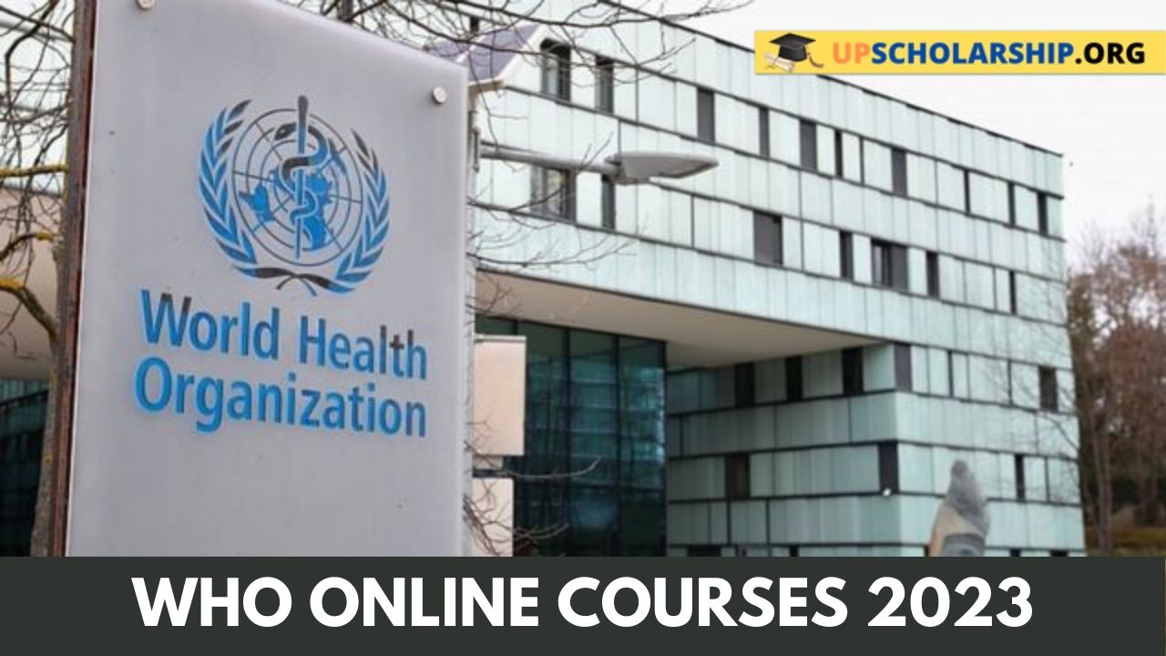 WHO ONLINE COURSES 2023| Apply Now