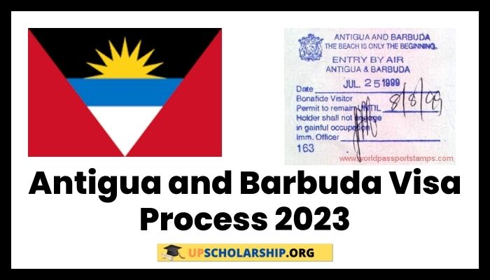 Antigua and Barbuda Visa Process 2023