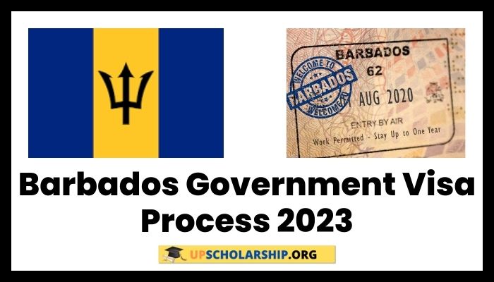 Barbados Government Visa Process 2023