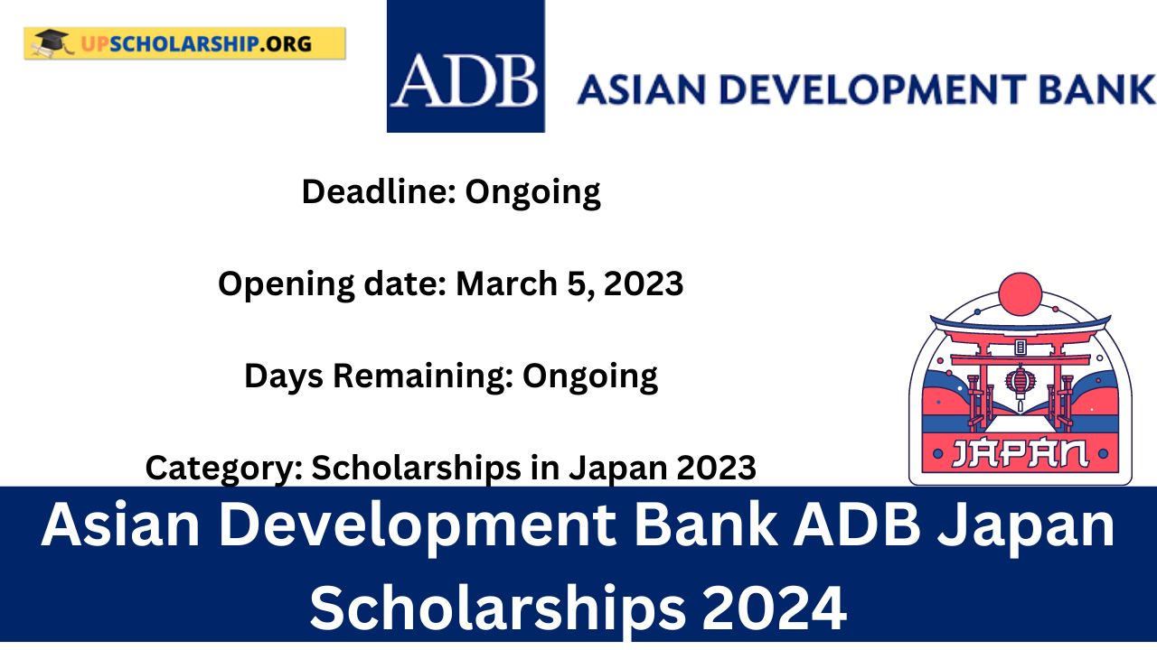 Asian Development Bank ADB Japan Scholarships 2024