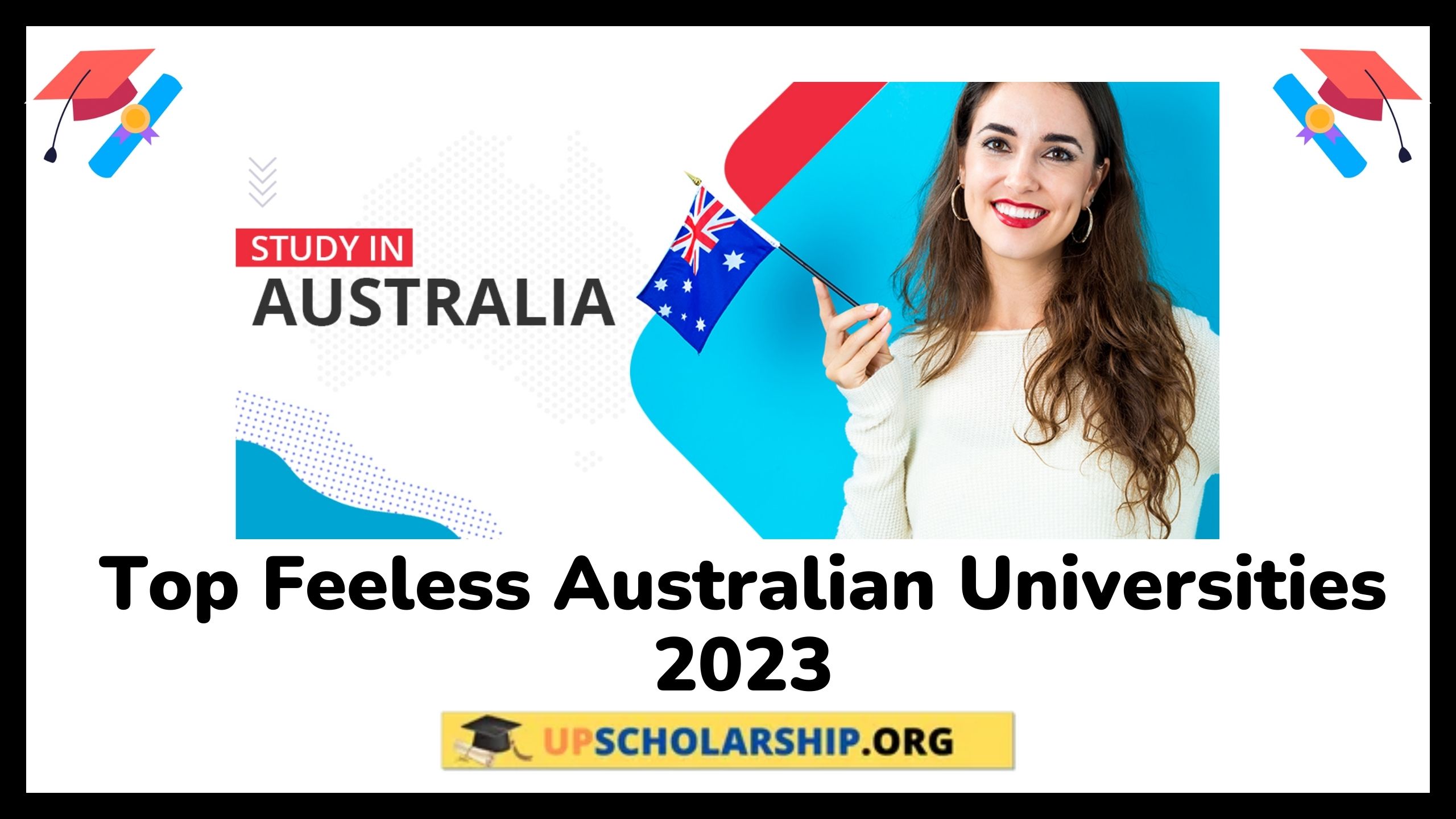 Top Feeless Australian Universities 2023