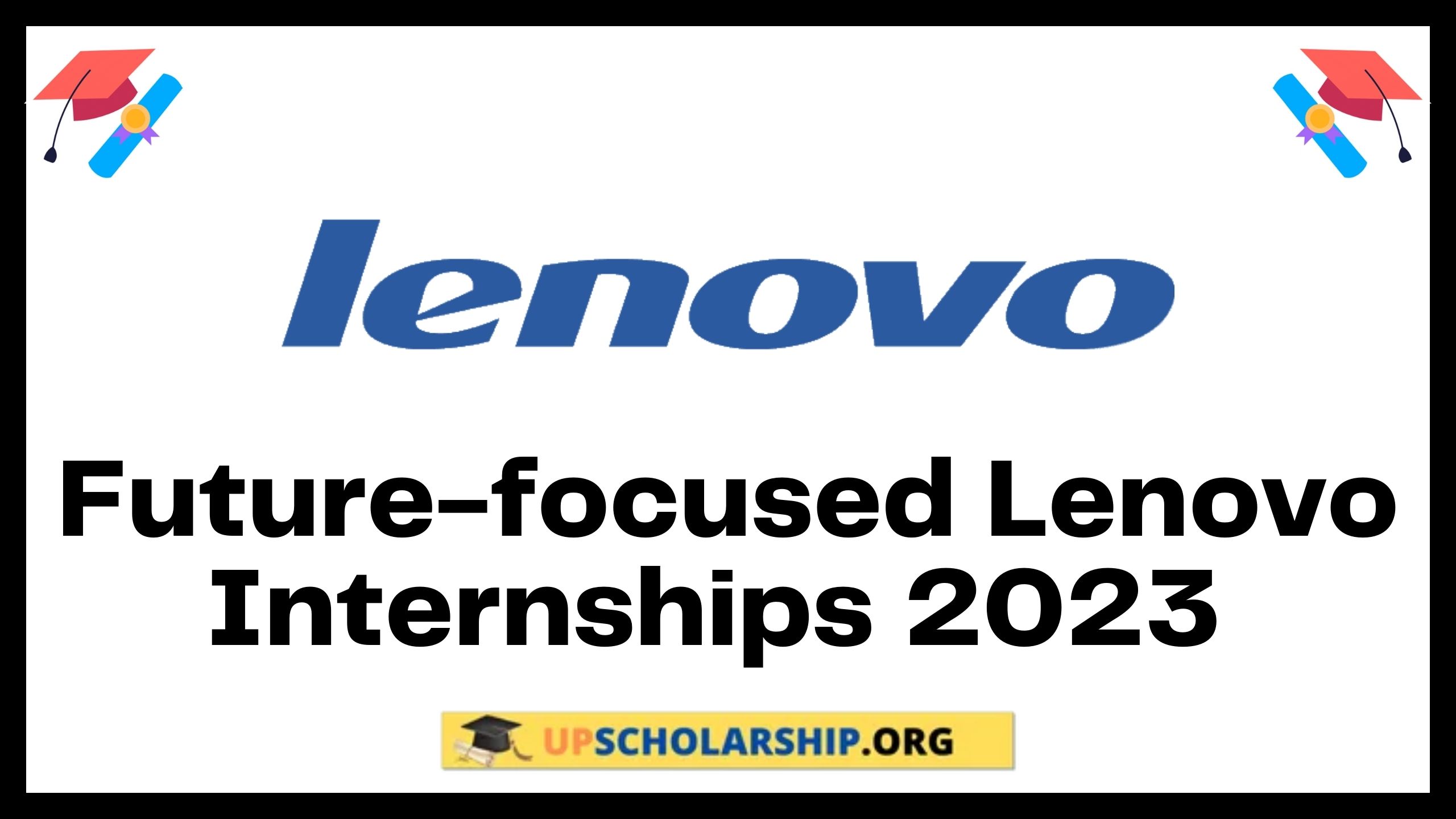 Future-focused Lenovo Internship 2023