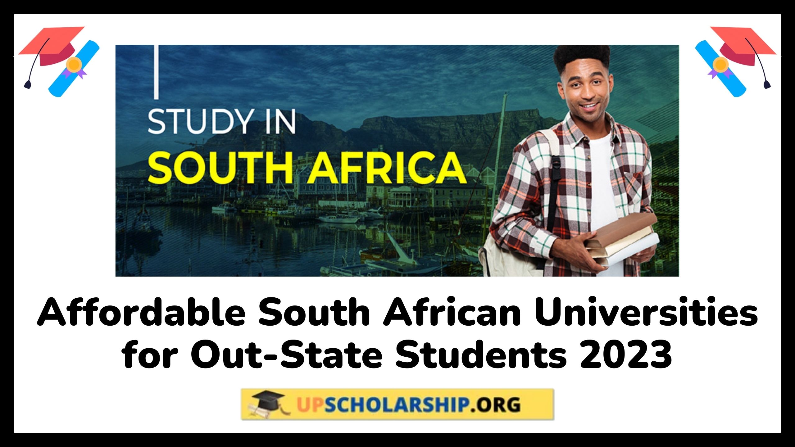 Affordable South African Universities for Out-State Students 2023