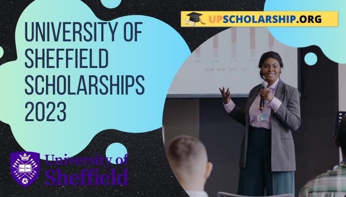 University of Sheffield Scholarships 2023