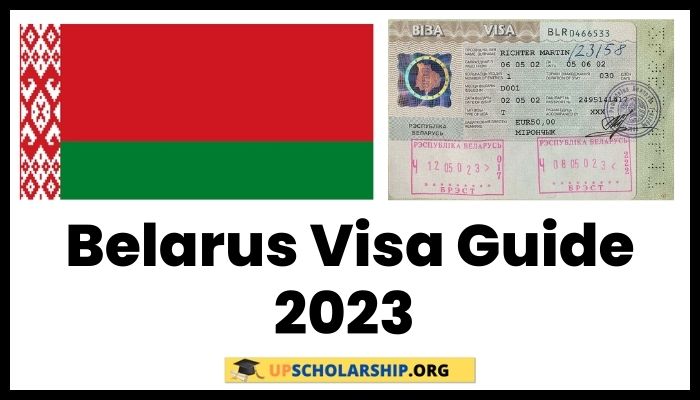 Belarus Visa Guide 2023