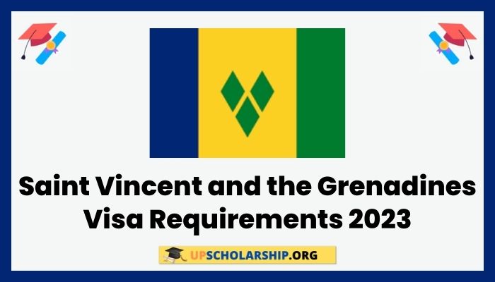 Saint Vincent and the Grenadines Visa Requirements 2023