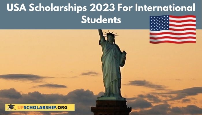 USA Scholarships 2023 For International Students