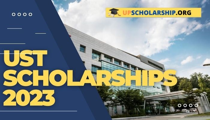 UST Scholarships 2023