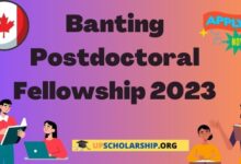 Banting Postdoctoral Fellowship 2023