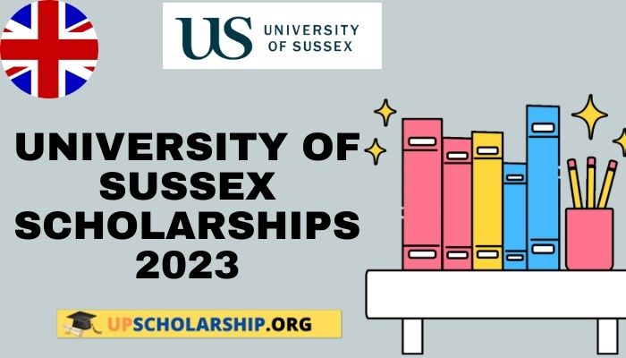 University of Sussex Scholarships 2023