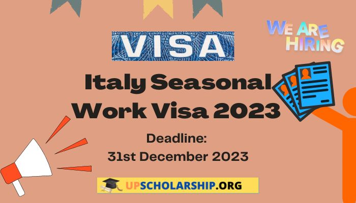 Italy Seasonal Work Visa 2023 
