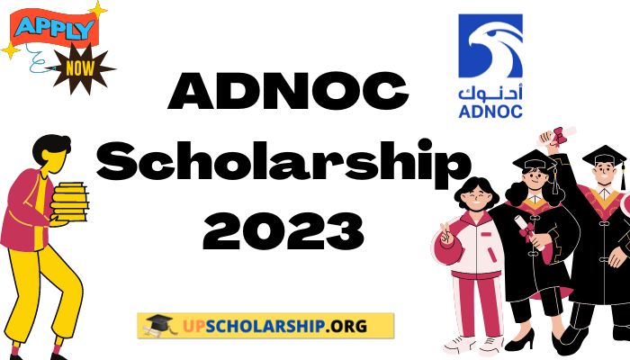  ADNOC Scholarship 2023