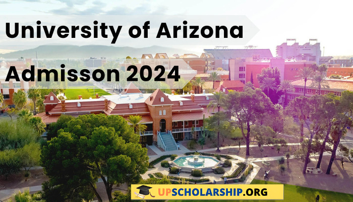 University of Arizona Admissions 2024