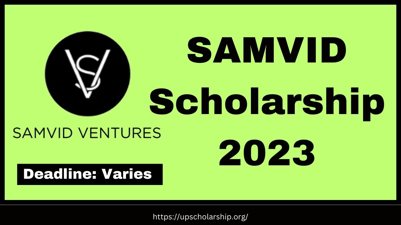 SAMVID Scholarship