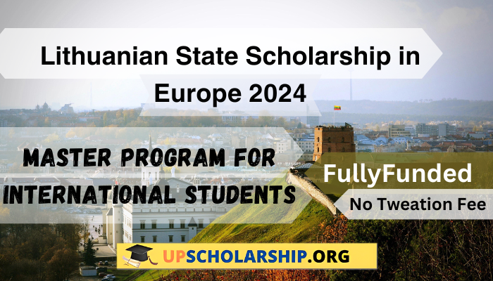 Lithuanian State Scholarships in Europe 2023-2024