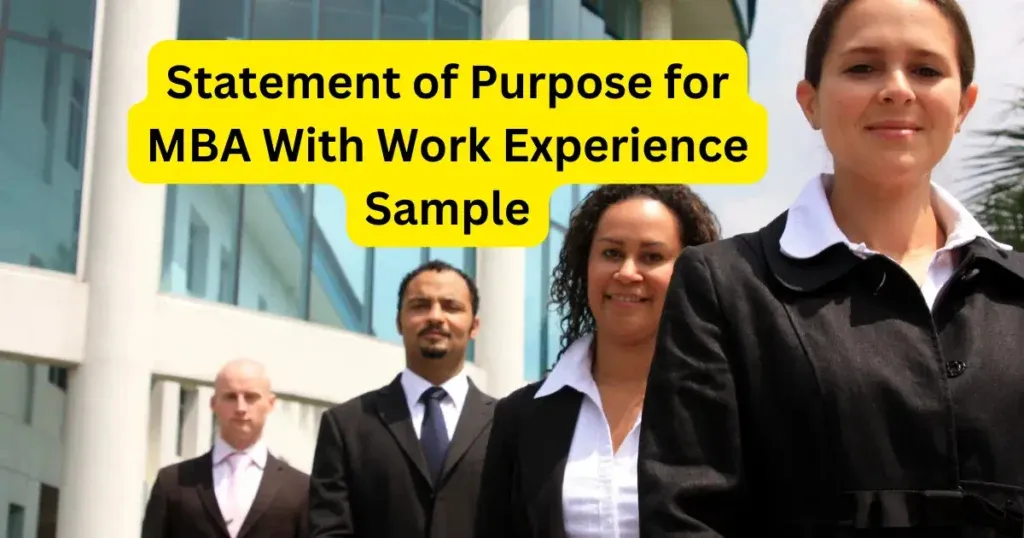Statement of Purpose for MBA With Work Experience Sample
